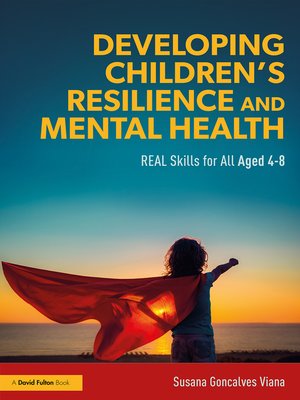 cover image of Developing Children's Resilience and Mental Health